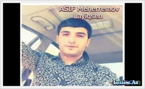 Asif Meherremov - Layiqsen 2015 - LoaDinG.Az