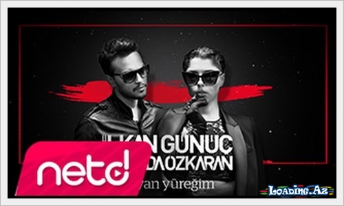 İlkan Günüç feat. Sevda Özkaran - Dayan Yüreğim - LoaDinG.Az