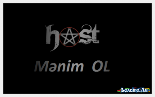 HOST - Mənim ol - LoaDinG.Az