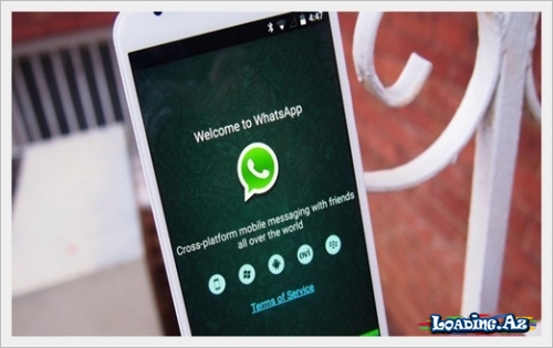 “Whatsapp” video zəng funksiyasını sınaqdan keçirir! - LoaDinG.Az