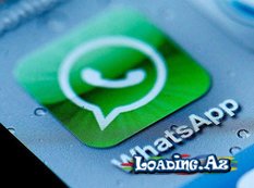 "WhatsApp"da gözlənilən yeniliklər işə düşdü - LoaDinG.Az