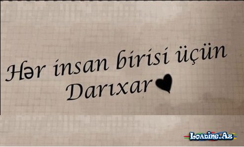 Darıxmaq... - LoaDinG.Az