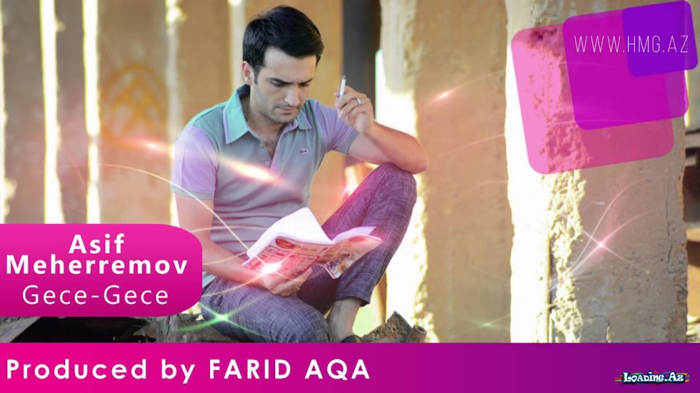 Asif Meherremov - Gece Gece (Prod by FARID AQA) - LoaDinG.Az