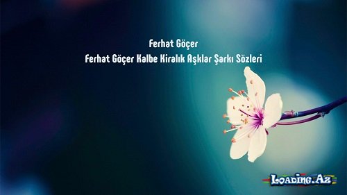 (¯♥♥♥♥¯)Kalbe Kiralık Aşklar(¯♥♥♥♥¯) - LoaDinG.Az