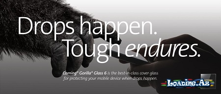 Yeni Gorilla Glass 6 təqdim edildi. Bu dəfəki şüşələr düşməyə qarşı daha dözümlü olacaq.