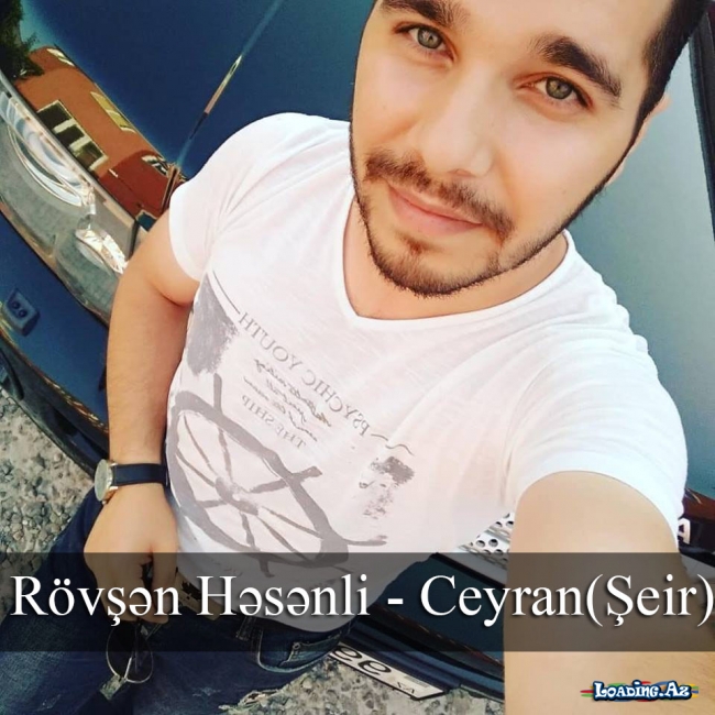Rövşən Həsənli - Ceyran (Şeir)