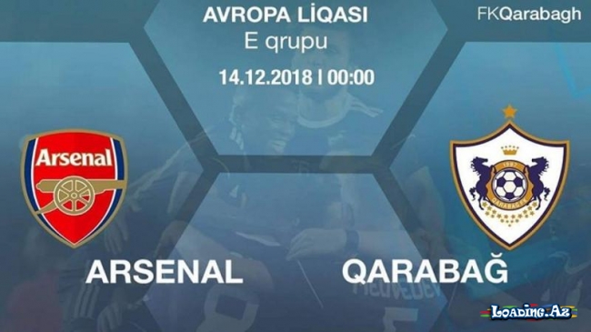 “Arsenal” - “Qarabağ” matçının biletləri satışda! - LoaDinG.Az