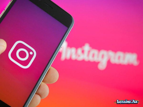 İnstagram yeni funksiyaları sınayır - LoaDinG.Az
