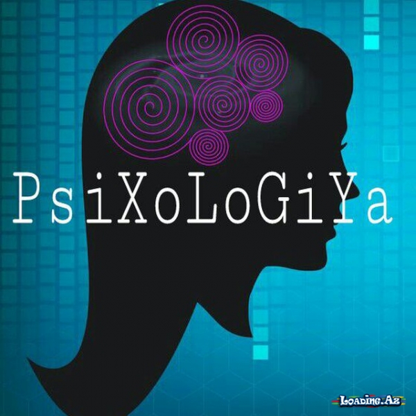 Hər növ problemlərin həlli - Psixoloji konsultasiyanın istiqamətləri - LoaDinG.Az