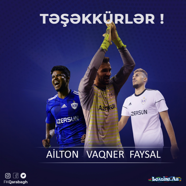"Qarabağ" üç legioneri ilə rəsmən vidalaşdı