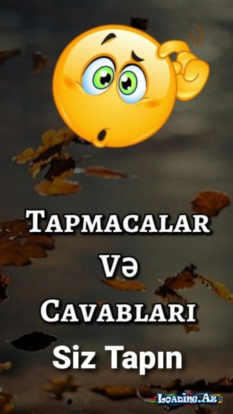 Tapmaca Desəm Taparsız?))) - LoaDinG.Az