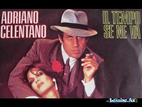Adriano Celentano - Il Tempo Se Ne Va