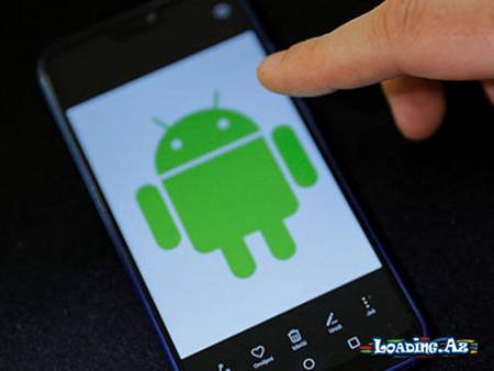 Silinməsi tövsiyə edilən “Android” proqramlarının adı açıqlanıb - LoaDinG.Az