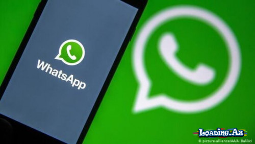 Bu şəxslər "WhatsApp"dan istifadə edə BİLMƏYƏCƏK - LoaDinG.Az