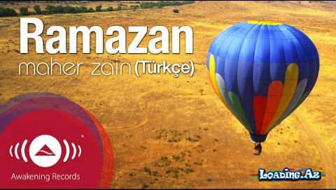Maher Zain ~ Ramazan