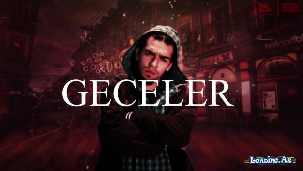 Ezhel - Geceler (Official Video) 2018 - LoaDinG.Az