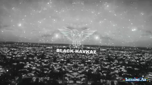 Black kafkaz & Krank - hesretindən - LoaDinG.Az