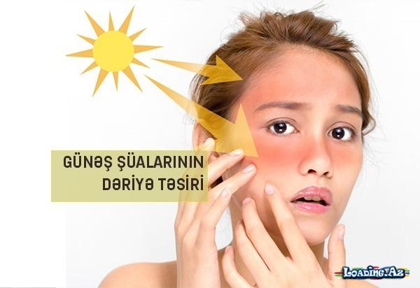 Günəş şüalarının dəriyə təsiri