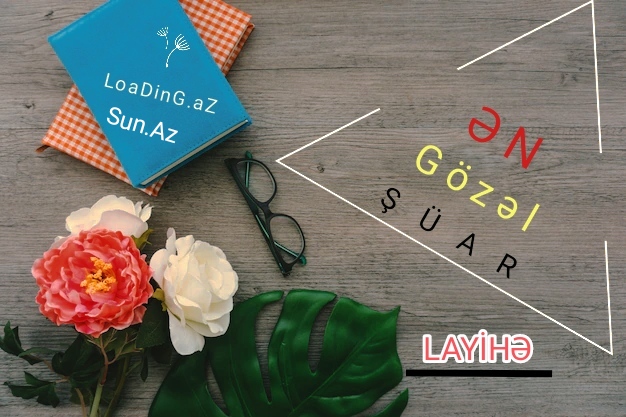 " Ən Gözəl Şüar " Layihəsi