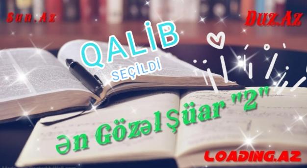 " Ən Gözəl Şüar " •2• ~ QALİB SEÇİLDİ ~