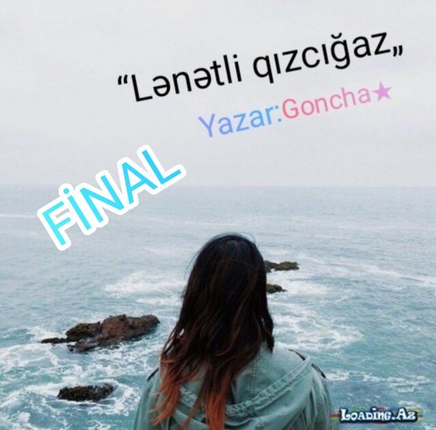 Lənətli qızcığaz: 25ci BöLüm ( FİNAL )