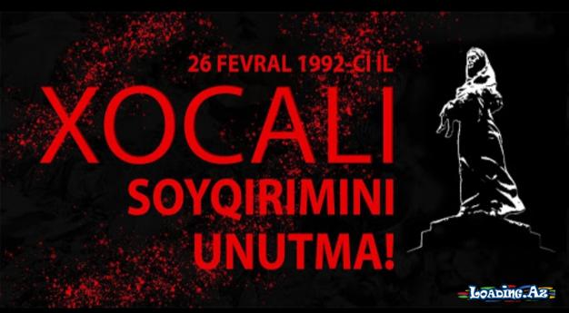 Xocalı soyqırımından 31 il ötür