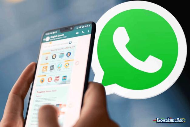 "WhatsApp"dan vacib XƏBƏRDARLIQ: Bu gündən bəzi hesablar silinəcək - LoaDinG.Az
