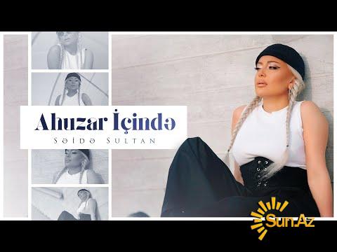 Səidə  Sultan-Ahuzar    İçində