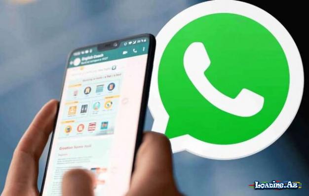 ​"WhatsApp"da 3 yeni funksiya - Bu halda xəbərdarlıq alacaqsınız - LoaDinG.Az