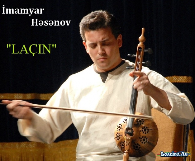 İmamyar Həsənov - "Laçın"