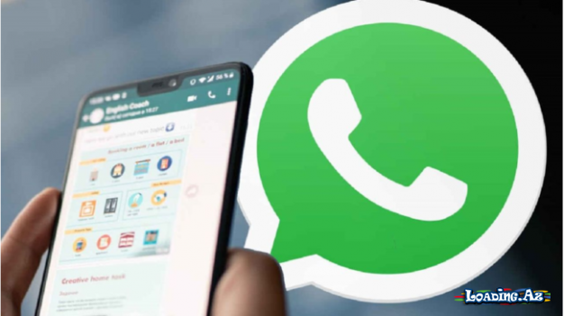 WhatsApp yeni özəlliyini elan etdi - LoaDinG.Az