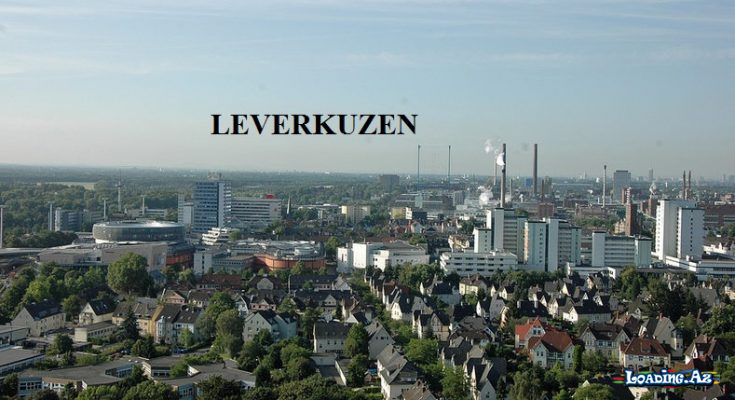 Dərman və futbolun birləşdiyi şəhər – LEVERKUSEN - LoaDinG.Az