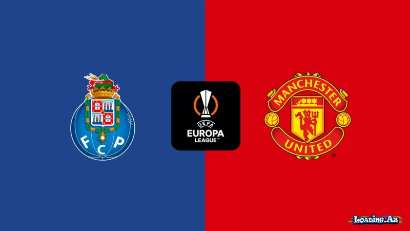 UEFA Avropa Liqasında II tur həyəcanı: "Porto" "Mançester Yunayted"ə qarşı
