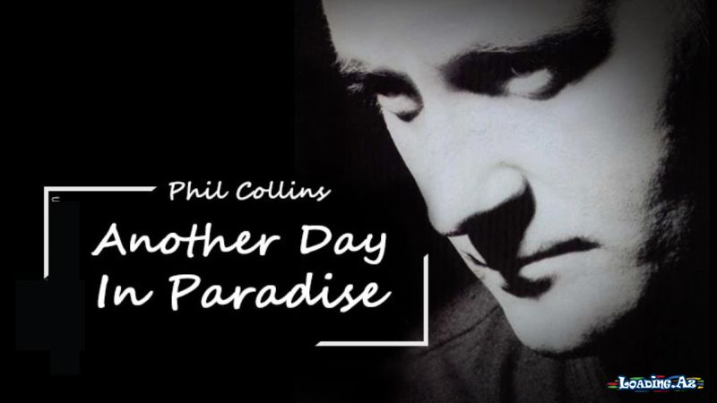 Phil Collins - Another Day In Paradise