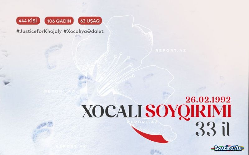 Xocalı soyqırımından 33 il ötür