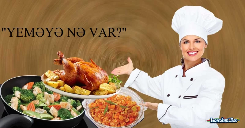 İştahaaçan və praktik salat - "YEMƏYƏ NƏ VAR?" - LoaDinG.Az