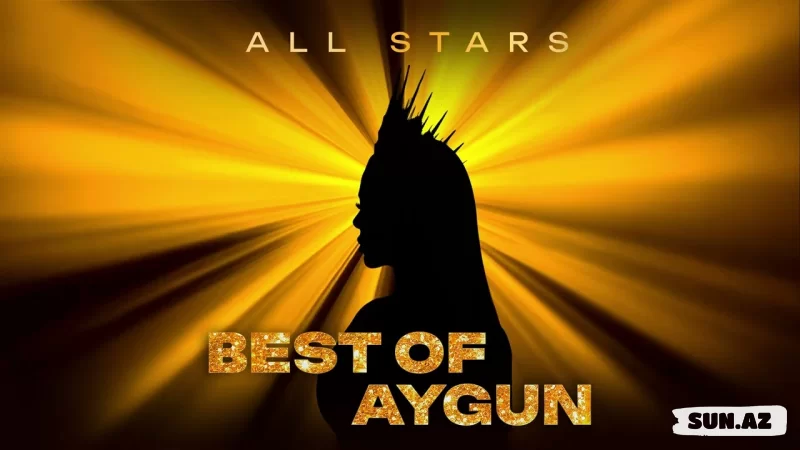 Yap  10-Sus  (  Best  Of  Aygün-All   Stars)  2025 - LoaDinG.Az
