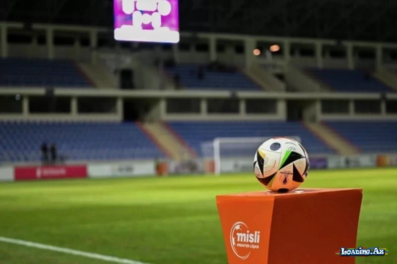 Misli Premyer Liqası: "Zəfər turu"na derbi ilə yekun vurulur - LoaDinG.Az
