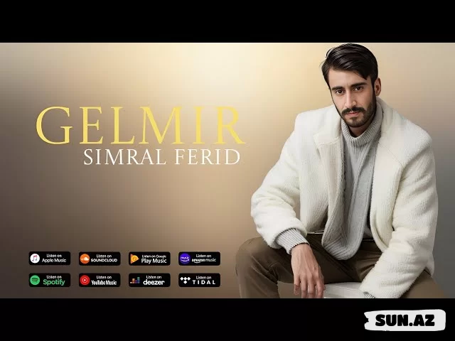 Simral  Fərid-Gəlmir   2026 - LoaDinG.Az
