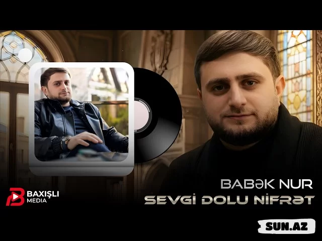 Babək  Nur-Sevgi  Dolu  Nifrət   (   Remix    Dj   Aqil  )  2026 - LoaDinG.Az