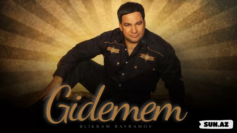 Əlikram  Bayramov-Gidemem  2026 - LoaDinG.Az