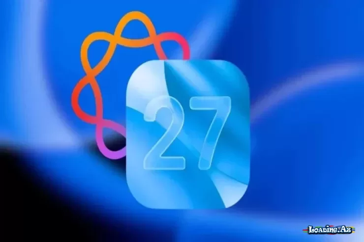 iOS 27-nin təqdimat tarixi açıqlandı - LoaDinG.Az