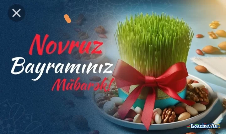 🌸 Novruz gəldi 🌸 - LoaDinG.Az