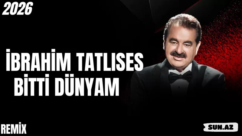 İbrahim  Tatlıses-Bitti  Dünyam   (  2026  Mix ) - LoaDinG.Az