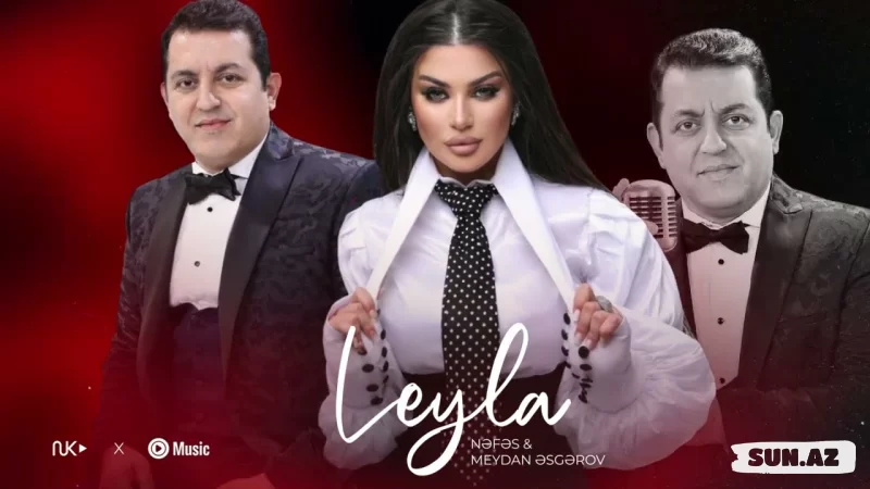 Meydan  Əsgərov     &     Nəfəs-Leyla  2026 - LoaDinG.Az