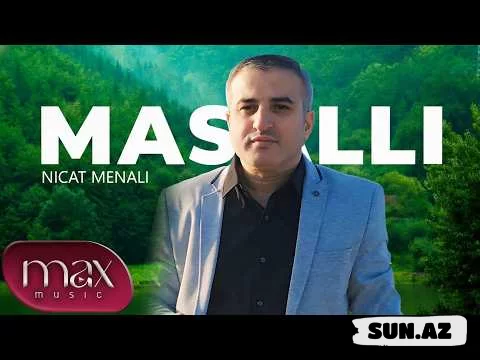 Nicat  Mənalı-Masallı  2026 - LoaDinG.Az
