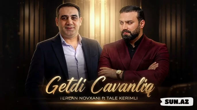Tərlan   Novxanı       &          Taleh          Kərimli-Getdi    Cavanlıq        2026 - LoaDinG.Az
