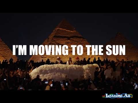 I’m Moving To The Sun (Original Version) - LoaDinG.Az