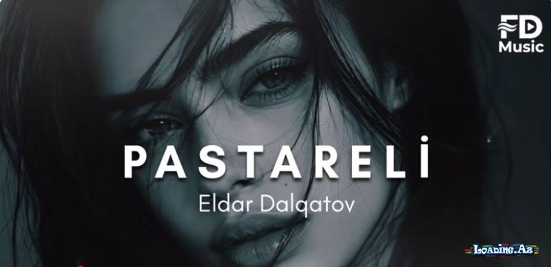 Pastareli - Eldar Dalqatov ( REMIX ) 2026 - LoaDinG.Az