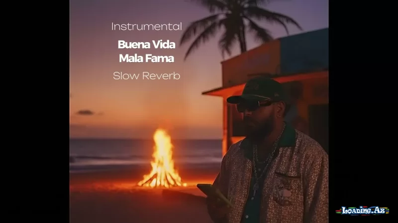 Buena Vida Mala Fama (Slow Reverb) INSTRUMENTAL